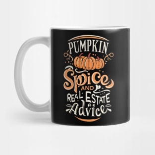 Pumpkin Spice And Real Estate Advice - Real Estate Halloween Mug